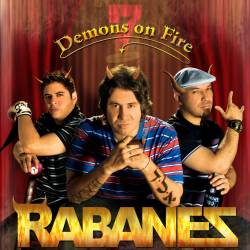 Los Rabanes : Demons on Fire